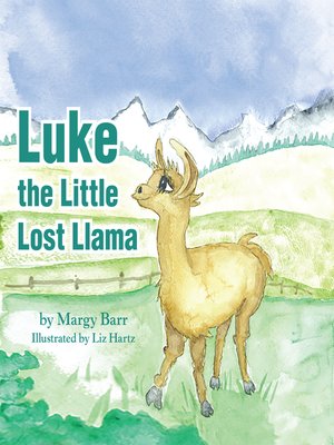 cover image of Luke the Little Lost Llama